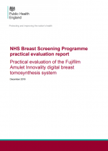 NHS Breast Screening Programme practical evaluation report: Practical evaluation of the Fujifilm Amulet Innovality digital breast tomosynthesis system